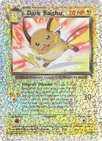 Dark Raichu - S3/S4 (Box Topper)