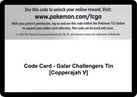 Code Card - Galar Challengers Tin [Copperajah V]