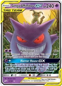 Gengar & Mimikyu GX