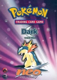 Neo Destiny Theme Deck - "Dark" Image